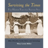 Surviving the Times: Four Hundred Years of an American Story: Miller-Wheatley Family History and Genealogy