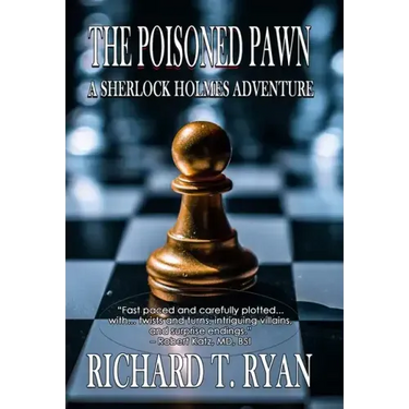 The Poisoned Pawn: A Sherlock Holmes Adventure