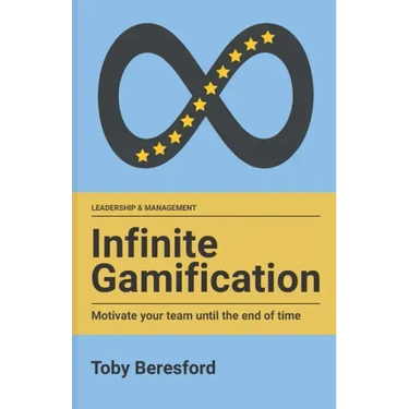 Infinite Gamification: Motivate your team until the end of time