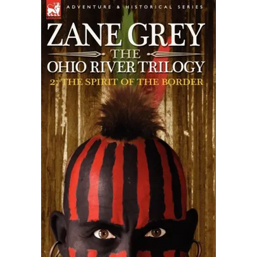 The Ohio River Trilogy 2: The Spirit of the Border