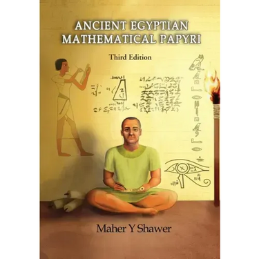 Ancient Egptian Mathematical Papyri