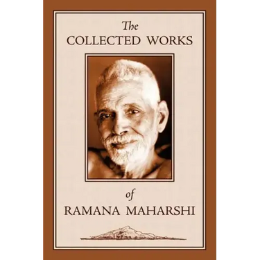 The Collected Works of Ramana Maharshi