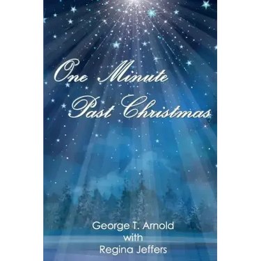 One Minute Past Christmas