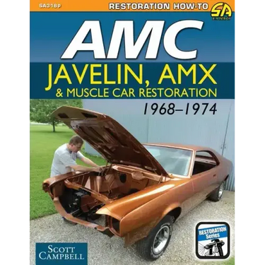 AMC Javelin, AMX and Muscle Car Restoration 1968-1974