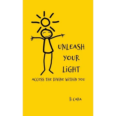Unleash Your Light: Access the Divine Within You