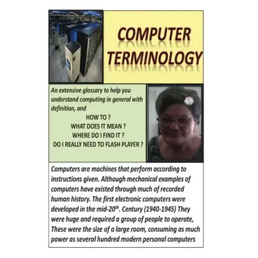 Computer Terminology: General Computer Knowledge & Basic Repairs