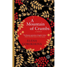 A Mountain of Crumbs: A Memoir