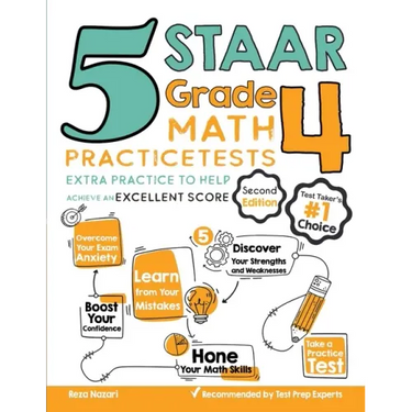 5 STAAR Grade 4 Math Practice Tests: Extra Practice to Help Achieve an Excellent Score