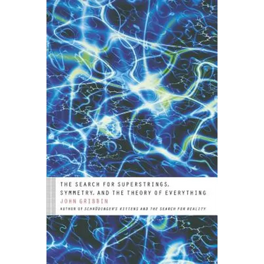 The Search for Superstrings, Symmetry, and the Theory of Everything