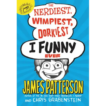 The Nerdiest, Wimpiest, Dorkiest I Funny Ever
