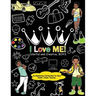 I Love Me! Colorful and Creative, Boys.: An Empowering Coloring Book for Boys.