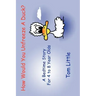 How Would You Unfreeze A Duck?: A Bedtime Story For 4 to 8 Year Olds