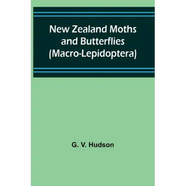 New Zealand Moths and Butterflies (Macro-Lepidoptera)