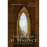 The Rule of St. Benedict in Latin and English