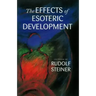 The Effects of Esoteric Development: (Cw 145)