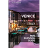 Venice Mini Survival Guide