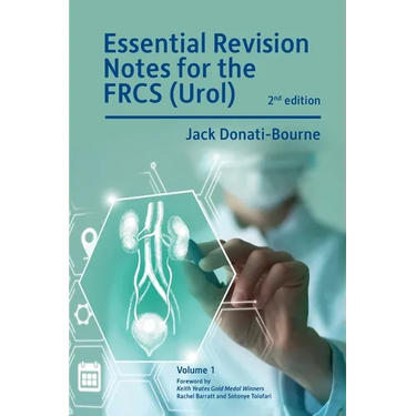 Essential Revision Notes for FRCS (Urol) - Volume 1: The essential revision book for candidates preparing for the Intercollegiate FRCS (Urol) examinat