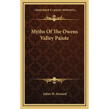Myths of the Owens Valley Paiute