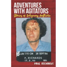 Adventures with Agitators