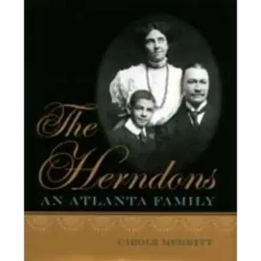 The Herndons: An Atlanta Family