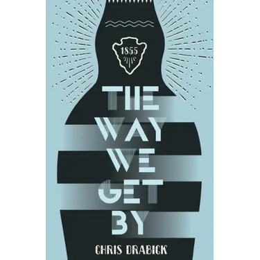 The Way We Get By