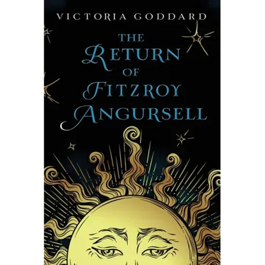 The Return of Fitzroy Angursell