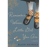 Remember Whose Little Girl You Are