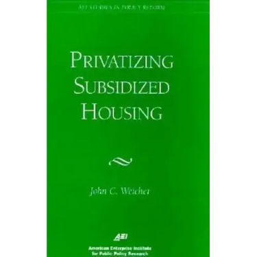Privatizing Subsidized Housing
