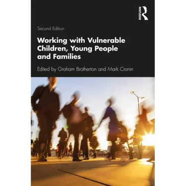Working with Vulnerable Children, Young People and Families