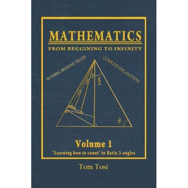 Mathematics: From Beginning to Infinity