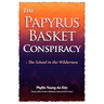 The Papyrus Basket