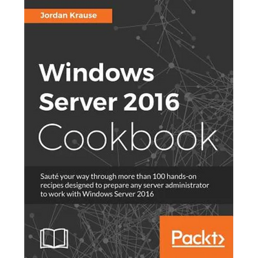 Windows Server 2016 Cookbook: Click here to enter text.