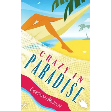 Crazy in Paradise