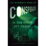 The Mammoth Book of Conspiracies
