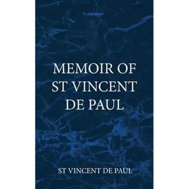 Memoir of St Vincent De Paul
