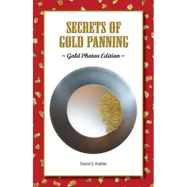 Secrets of Gold Panning: Gold Photos Edition