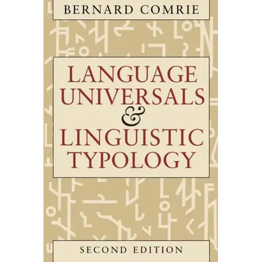 Language Universals and Linguistic Typology: Syntax and Morphology