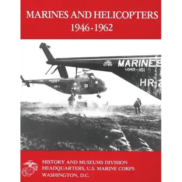 Marines and Helicopters, 1946-1962