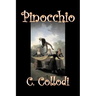 Pinocchio by Carlo Collodi, Fiction, Action & Adventure