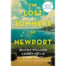 The Lost Summers of Newport
