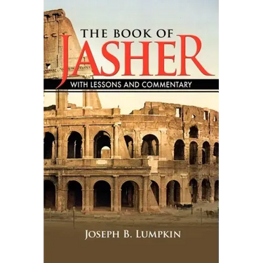 The Book of Jasher With Lessons and Commentary
