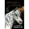Gower of the Hills