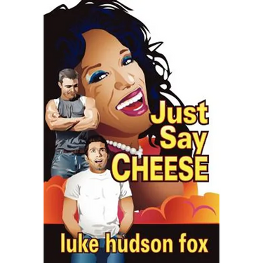 Just Say Cheese