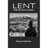 Lent with the Desert Fathers