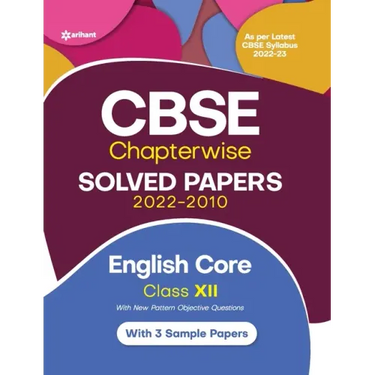 CBSE English Core Chapterwise Solved Papers Class 12 for 2023 Exam (As per Latest CBSE syllabus 2022-23)