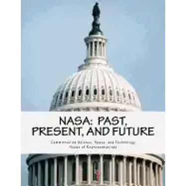 NASA: Past, Present, and Future
