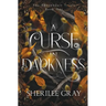 A Curse in Darkness