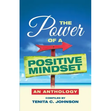 The Power of a Positive Mindset