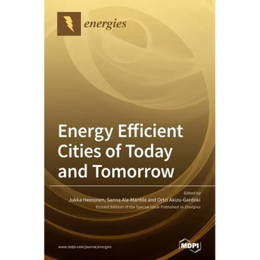 Energy Efficient Cities of Today and Tomorrow