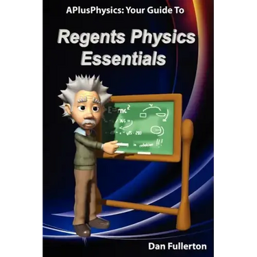 APlusPhysics: Your Guide to Regents Physics Essentials